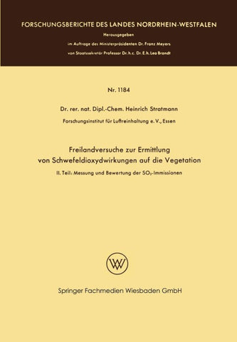 Freilandversuche zur Ermittlung von Schwefeldioxydwirkungen auf die Vegetation