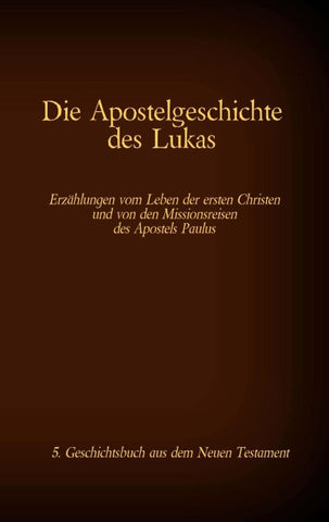 Die Apostelgeschichte des Lukas