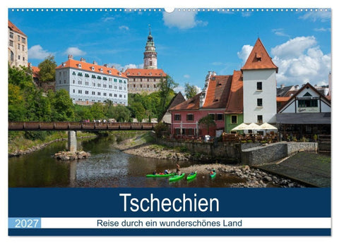 Tschechien - Eine Reise durch ein wunderschönes Land (Wandkalender 2027 DIN A2 quer), CALVENDO Monatskalender