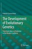 The Development of Evolutionary Genetics