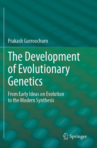 The Development of Evolutionary Genetics
