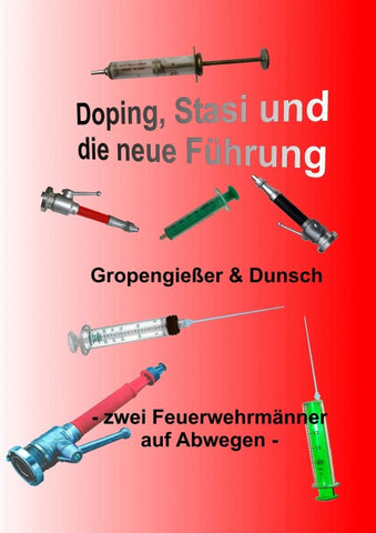 Doping, Stasi und die neue Führung