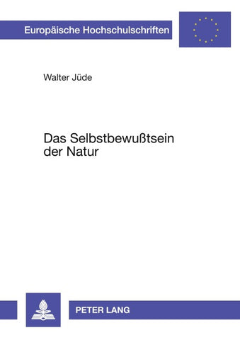 Das Selbstbewußtsein der Natur