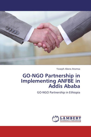 GO-NGO Partnership in Implementing ANFBE in Addis Ababa