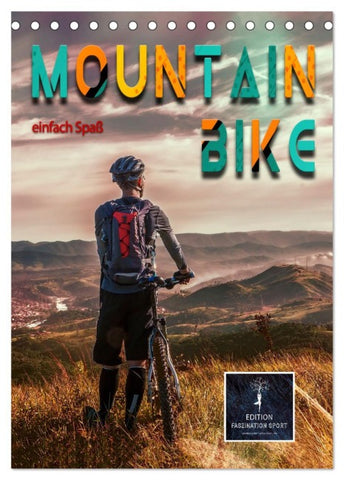 Mountainbike - einfach Spaß (Tischkalender 2026 DIN A5 hoch), CALVENDO Monatskalender