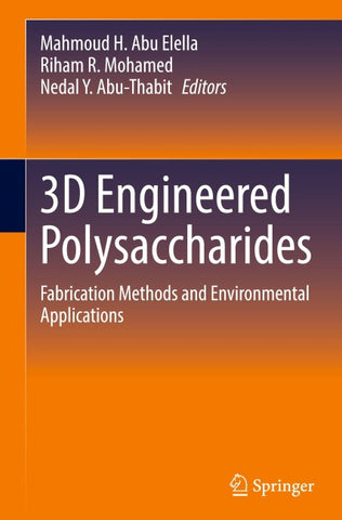 3D Engineered Polysaccharides