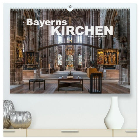 Bayerns Kirchen (hochwertiger Premium Wandkalender 2027 DIN A2 quer), Kunstdruck in Hochglanz