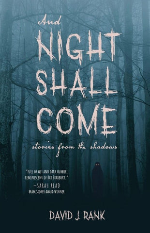 And Night Shall Come