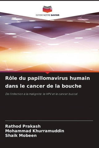 Rôle du papillomavirus humain dans le cancer de la bouche
