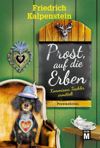 Prost, auf die Erben