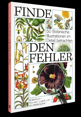 Finde den Fehler – 50 Botanische Illustrationen