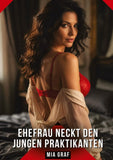 Ehefrau neckt den jungen Praktikanten