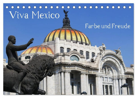 Viva Mexiko - Farben und Freude (Tischkalender 2027 DIN A5 quer), CALVENDO Monatskalender