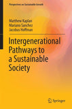 Intergenerational Pathways to a Sustainable Society