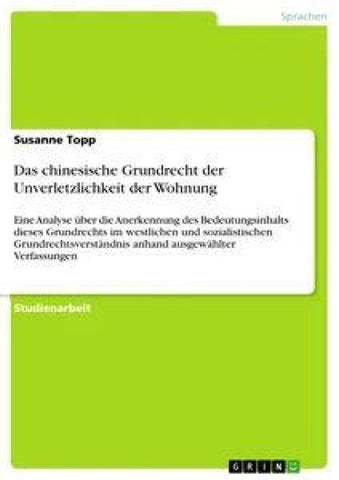 Das chinesische Grundrecht der Unverletzlichkeit der Wohnung