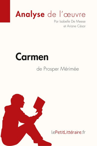 Carmen de Prosper Mérimée (Analyse de l'¿uvre)