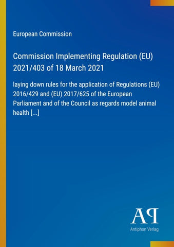 Commission Implementing Regulation (EU) 2021/403 of 18 March 2021