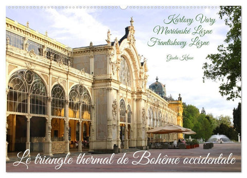 Le triangle thermal de Bohême occidentale (Calendrier mural 2027 DIN A2 vertical), CALVENDO calendrier mensuel