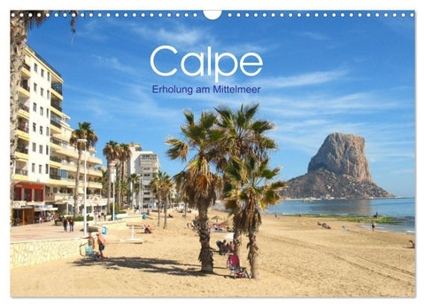 Calpe - Erholung am Mittelmeer (Wandkalender 2027 DIN A3 quer), CALVENDO Monatskalender