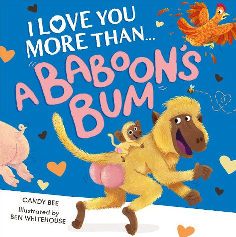 I LOVE YOU MORE THAN BABOON PB
