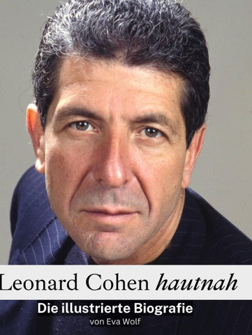 Leonard Cohen hautnah