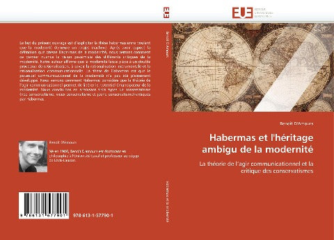 Habermas et l''héritage ambigu de la modernité