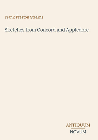 Sketches from Concord and Appledore