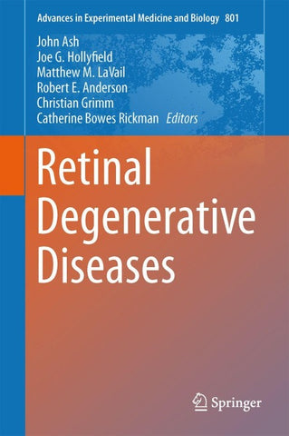Retinal Degenerative Diseases