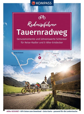 KOMPASS Radreiseführer Tauernradweg