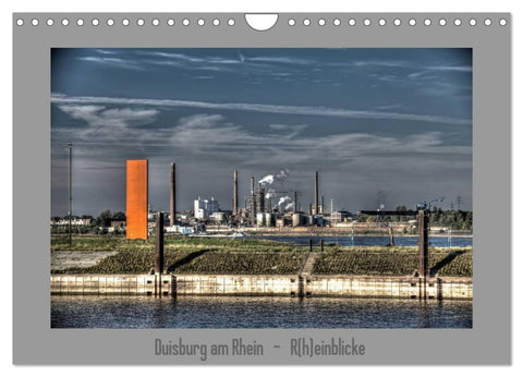 Duisburg am Rhein - R(h)einblicke (Wandkalender 2026 DIN A4 quer), CALVENDO Monatskalender