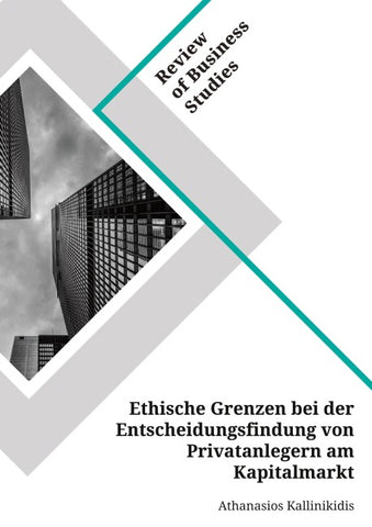 Ethische Grenzen bei der Entscheidungsfindung von Privatanlegern am Kapitalmarkt