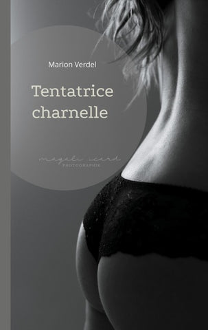 Tentatrice charnelle