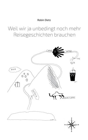 Weil wir ja unbedingt noch mehr Reisegeschichten brauchen