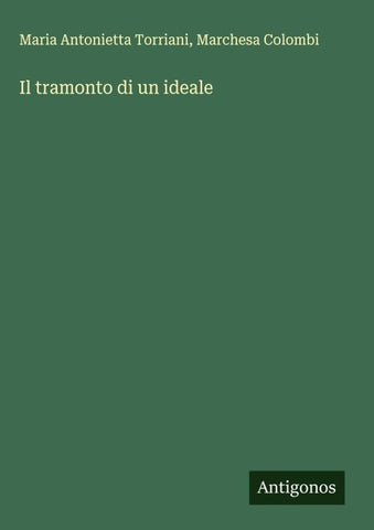 Il tramonto di un ideale