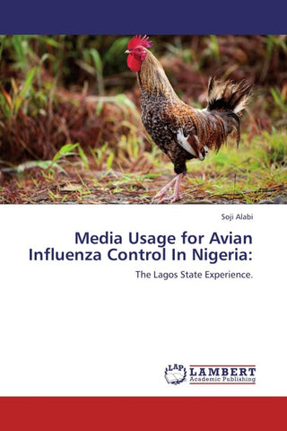 Media Usage for Avian Influenza Control In Nigeria