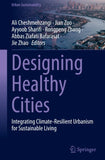 Designing Healthy Cities