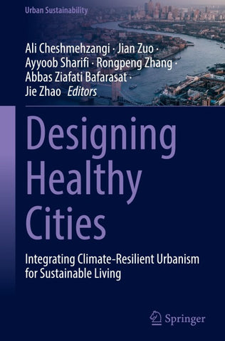 Designing Healthy Cities