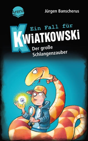 Ein Fall für Kwiatkowski (14). Der große Schlangenzauber