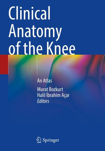 Clinical Anatomy of the Knee