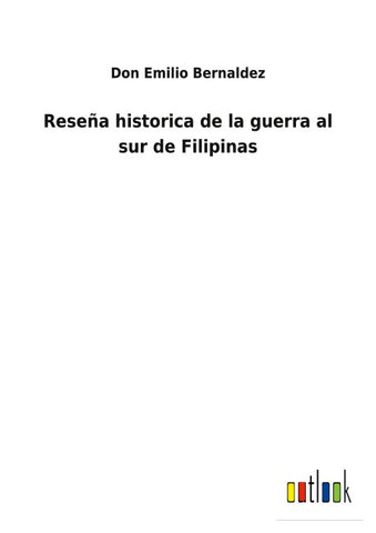 Reseña historica de la guerra al sur de Filipinas