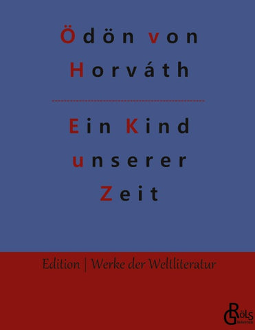 Ein Kind unserer Zeit