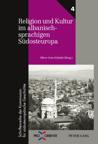 Religion und Kultur im albanischsprachigen Suedosteuropa
