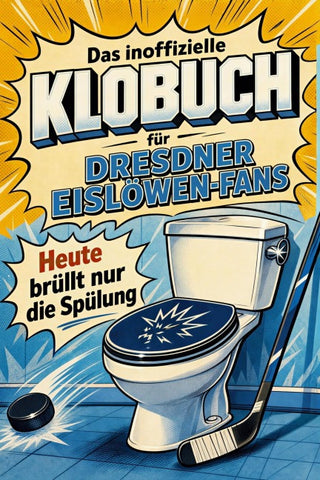 Das inoffizielle Klobuch für Dresdner Eislöwen-Fans
