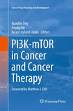 PI3K-mTOR in Cancer and Cancer Therapy