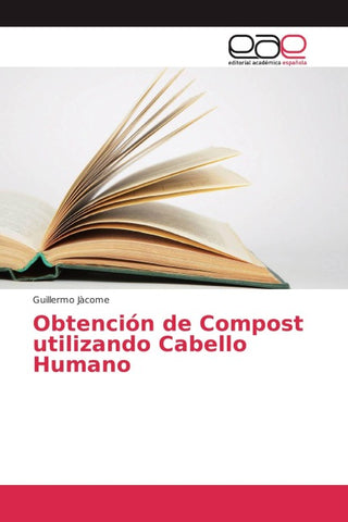 Obtención de Compost utilizando Cabello Humano