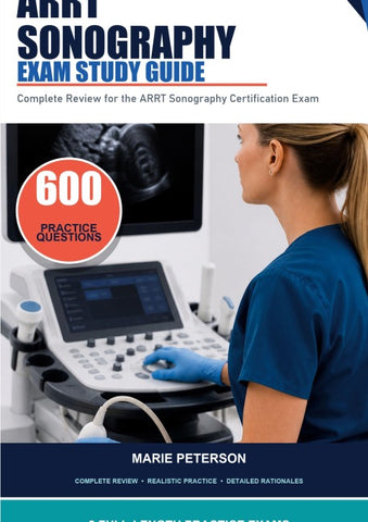 ARRT Sonography Exam Study Guide