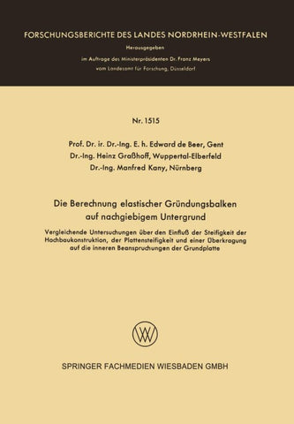 Die Berechnung elastischer Gründungsbalken auf nachgiebigem Untergrund