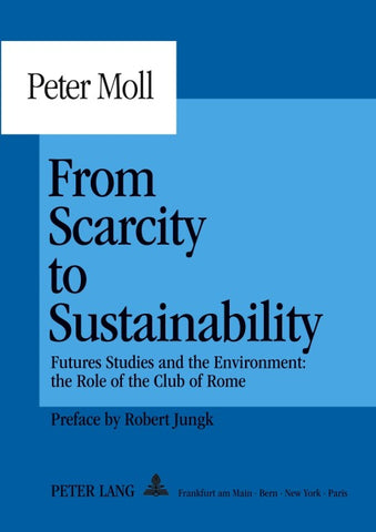 From Scarcity to Sustainability