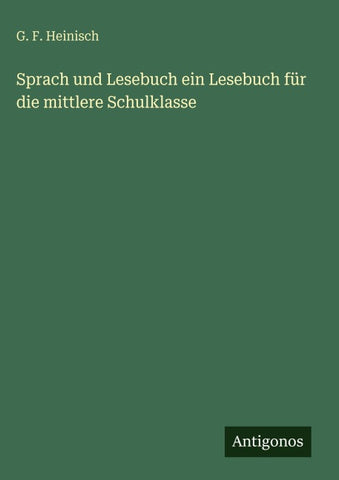 Sprach und Lesebuch ein Lesebuch für die mittlere Schulklasse