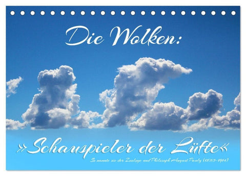 Die Wolken: "Schauspieler der Lüfte" (Tischkalender 2027 DIN A5 quer), CALVENDO Monatskalender